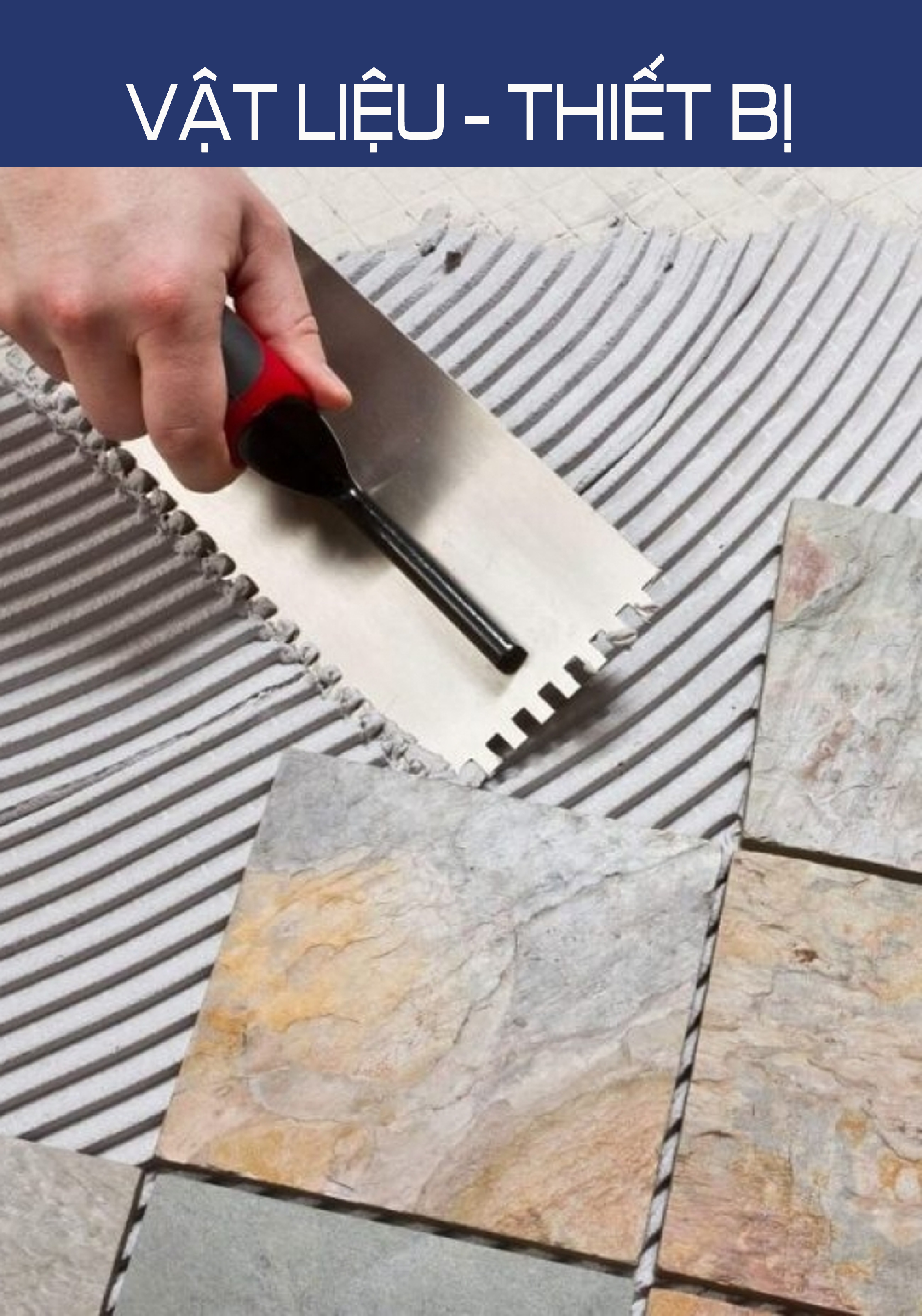Vật Liệu Hoàn Thiện - Thiết Bị